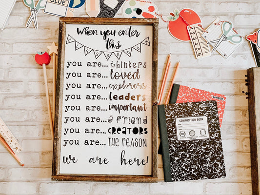 When you enter this classroom sign