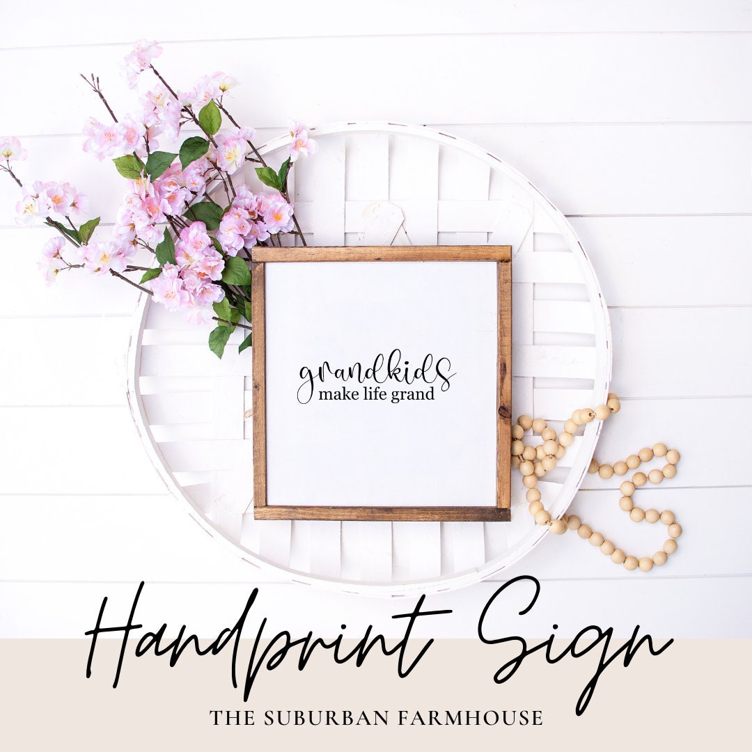 Grandchildren Handprint sign