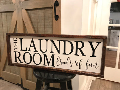 Laundry Room Sign Loads of Fun