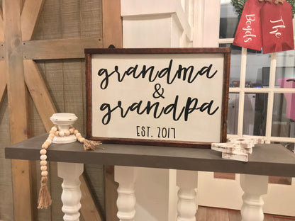 Grandma & Grandpa Est. Sign