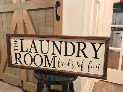 Laundry Room Sign Loads of Fun