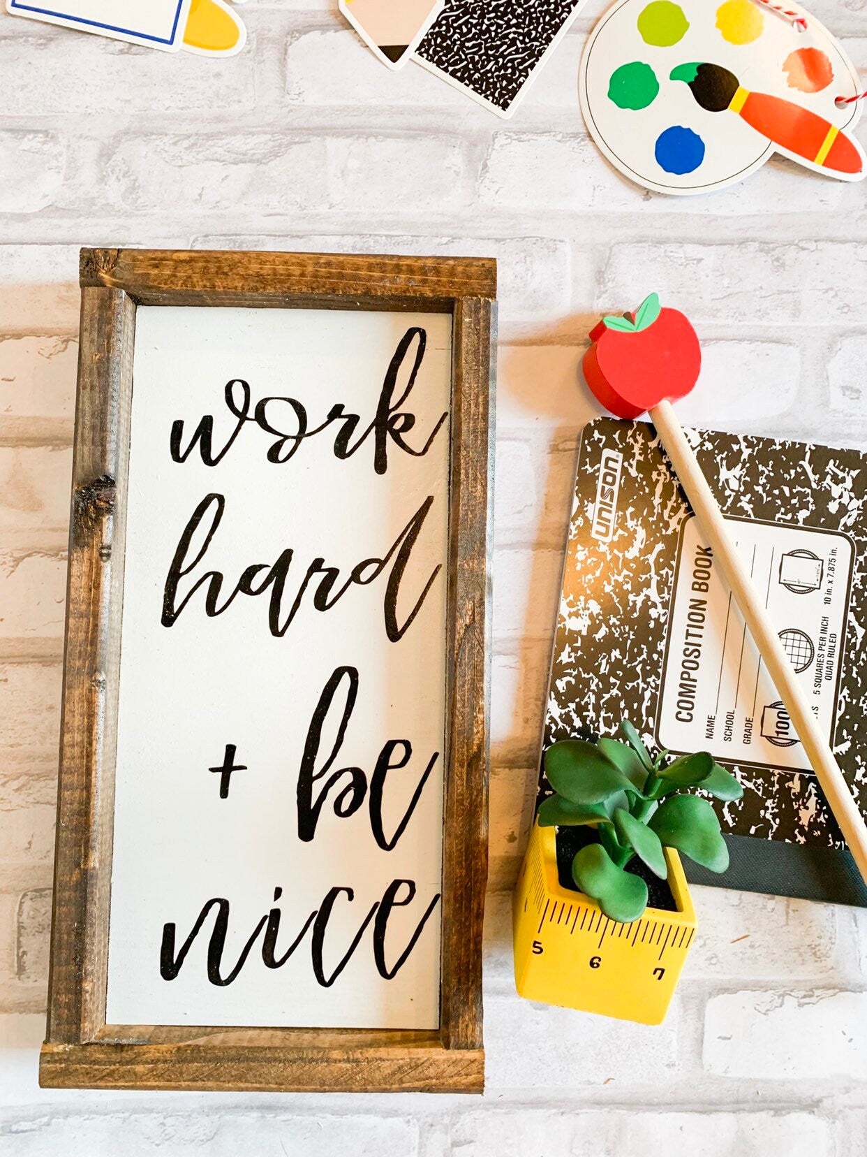 Work Hard and Be Nice sign