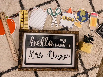 Teacher Hello Name Tag Sign