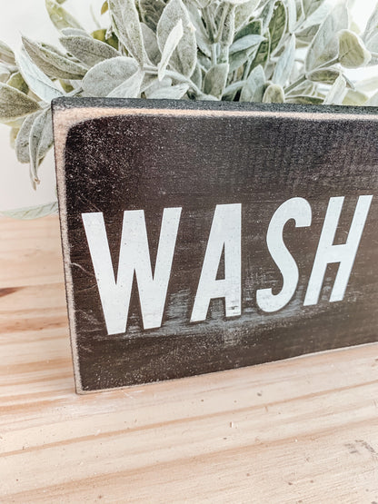 Wash Dry Fold Repeat Laundry Sign